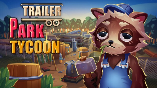 Trailer Park Tycoon: Raccoon Ranch Free Download