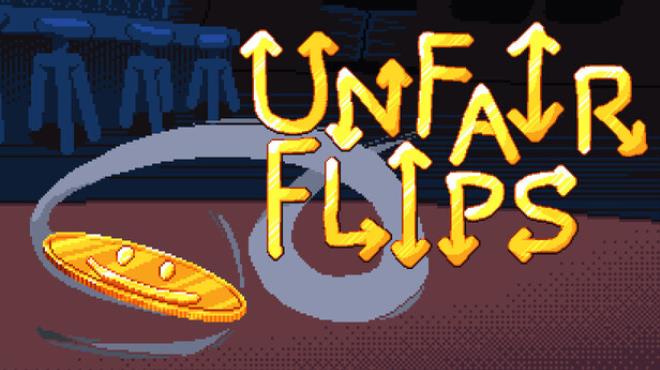 Unfair Flips Free Download