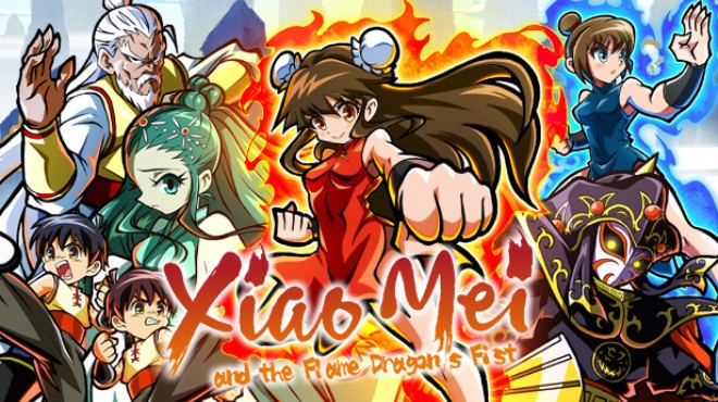 Xiaomei and the Flame Dragon's Fist Free Download