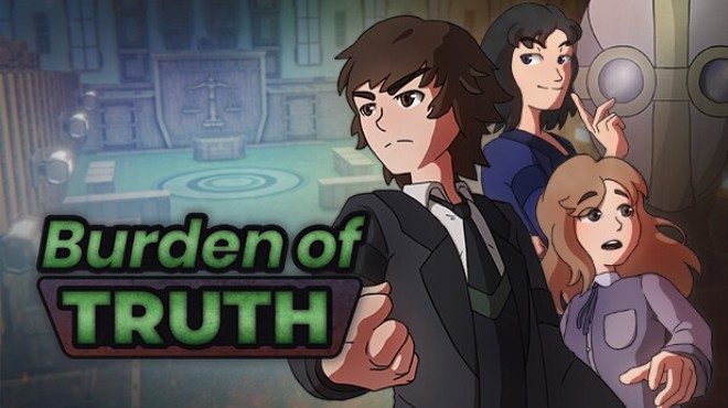 Burden of Truth Free Download