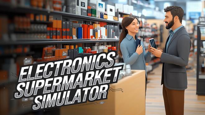 Electronics Supermarket Simulator Free Download