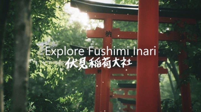 Explore Fushimi Inari Free Download