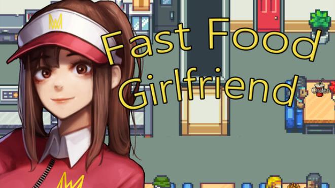 Fast Food Girlfriend Free Download
