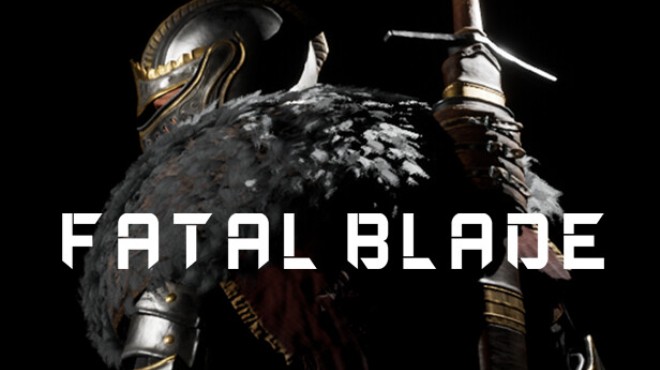 Fatal Blade Free Download