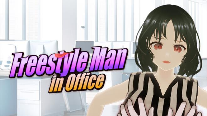 Freestyle Man in Office Free Download
