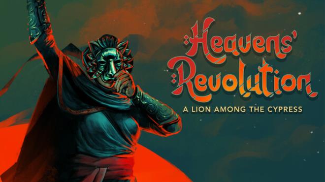 Heavens' Revolution: A Lion Among the Cypress Free Download