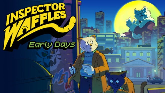 Inspector Waffles Early Days Free Download