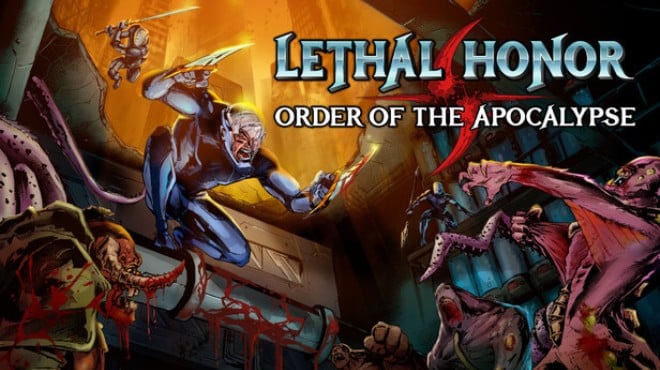 Lethal Honor - Order of the Apocalypse Free Download