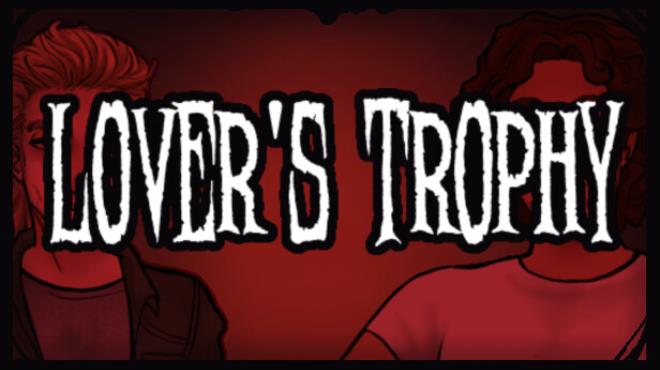 Lover's Trophy Free Download