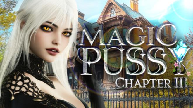 Magic Pussy: Chapter 3 Free Download