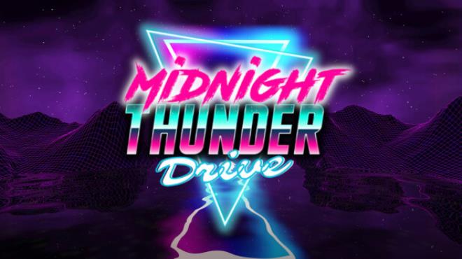Midnight Thunder Drive Free Download