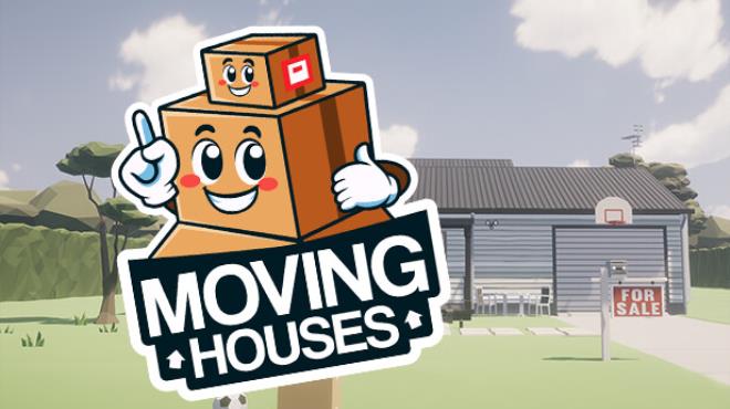 Moving Houses Free Download