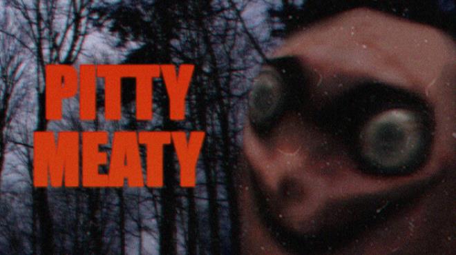Pitty Meaty Free Download
