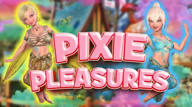 Pixie Pleasures 🧚‍♀ Free Download