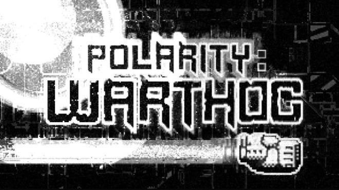 Polarity Warthog Free Download