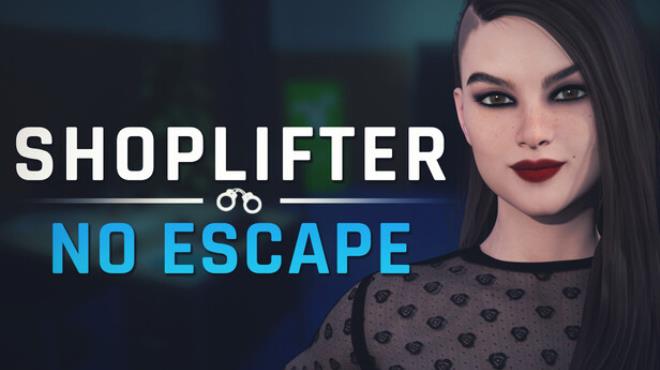 Shoplifter: No Escape Free Download