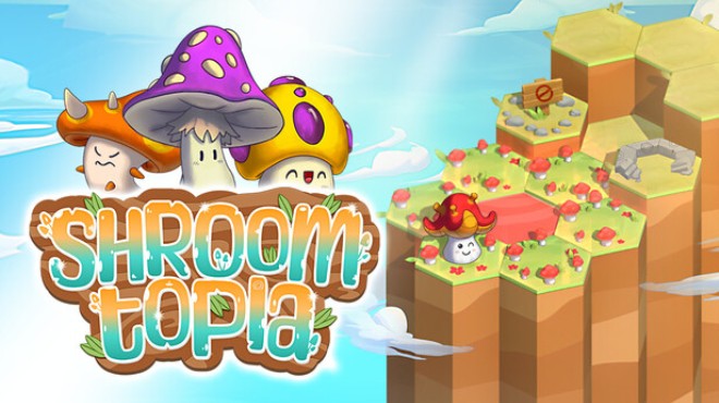 Shroomtopia Free Download