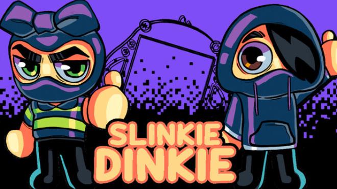 Slinkie Dinkie Free Download Slinkie Dinkie Free Download