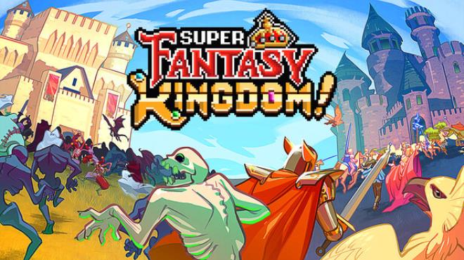 Super Fantasy Kingdom Free Download