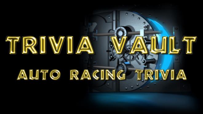 Trivia Vault: Auto Racing Trivia Free Download