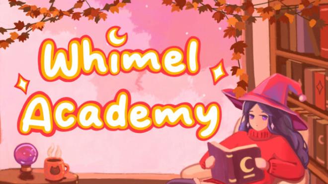 Whimel Academy Free Download