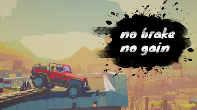 no brake no gain Free Download