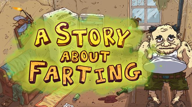 A Story About Farting Free Download A Story About Farting Free Download