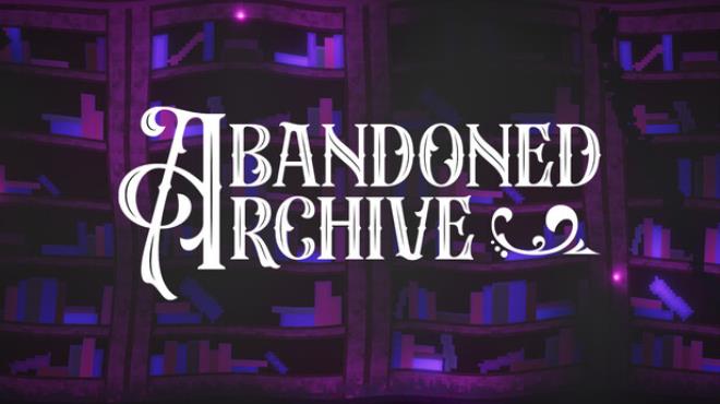 Abandoned Archive Free Download
