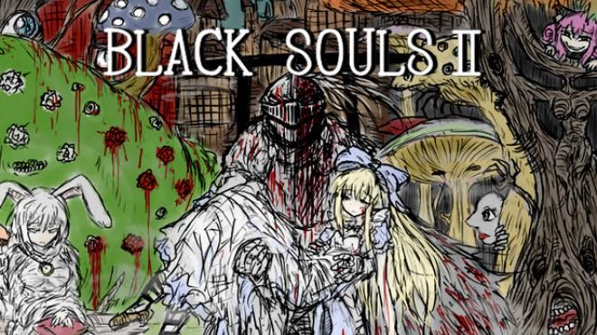 BLACK SOULS II Free Download