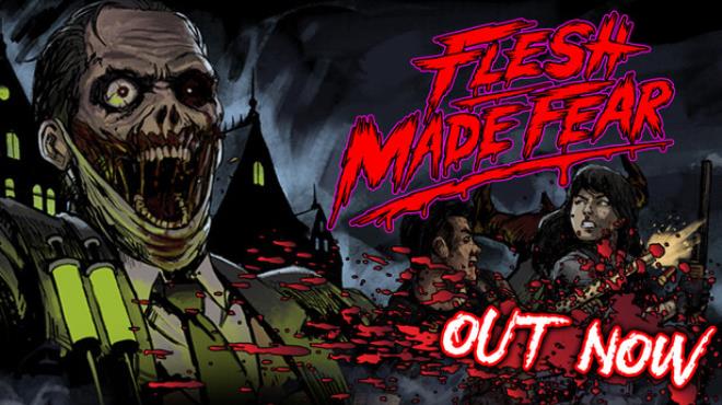 Flesh Made Fear Free Download