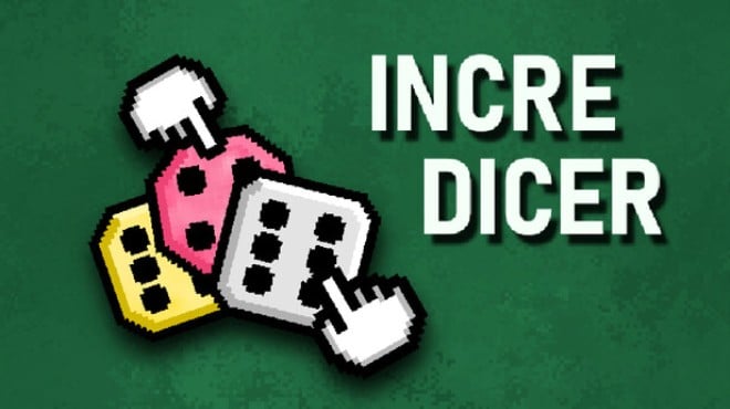 Incredicer Free Download