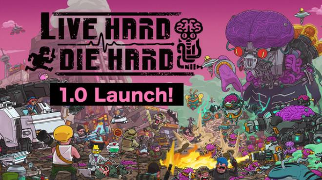 Live Hard, Die Hard Free Download