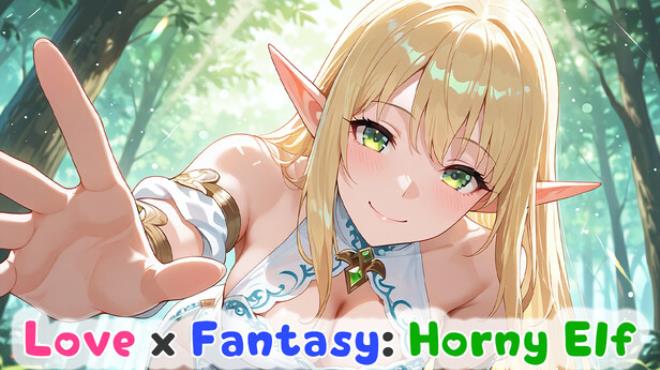 Love x Fantasy: Horny Elf Free Download
