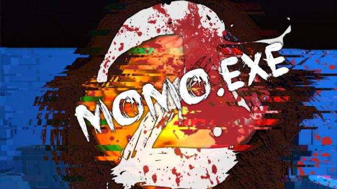 MOMO.EXE 2 Free Download MOMO.EXE 2 Free Download
