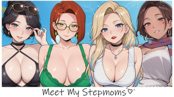 Meet My Stepmoms Free Download