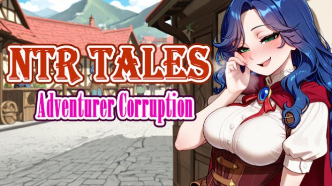 NTR Tales – Adventurer Corruption Free Download