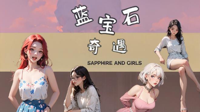 蓝宝石奇遇 Sapphire and girls Free Download