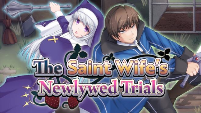 The Saint Wife's Newlywed Trials Free Download