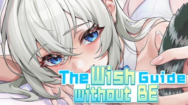 The Wish Guide Without BE Free Download