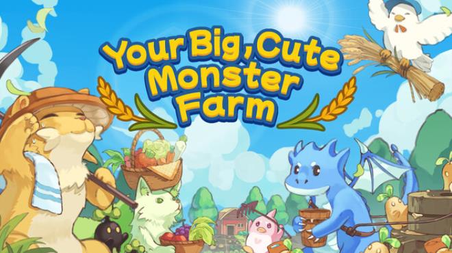 Your Big, Cute Monster Farm Free Download