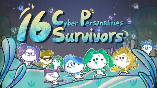 16 Cyber-Personalities: Survivors Free Download 16 Cyber-Personalities: Survivors Free Download