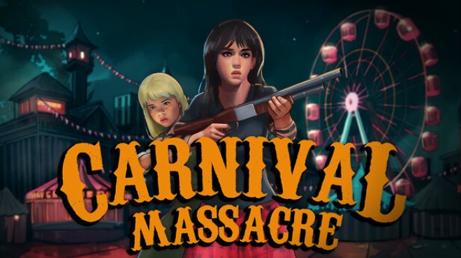 Carnival Massacre Free Download