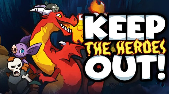Keep the Heroes Out Free Download Keep the Heroes Out Free Download