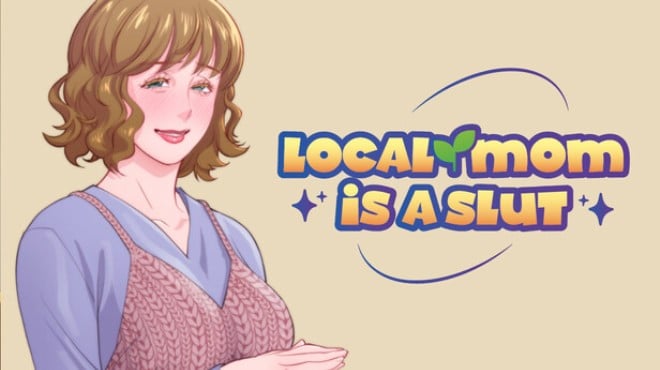 Local mom is a slut Free Download