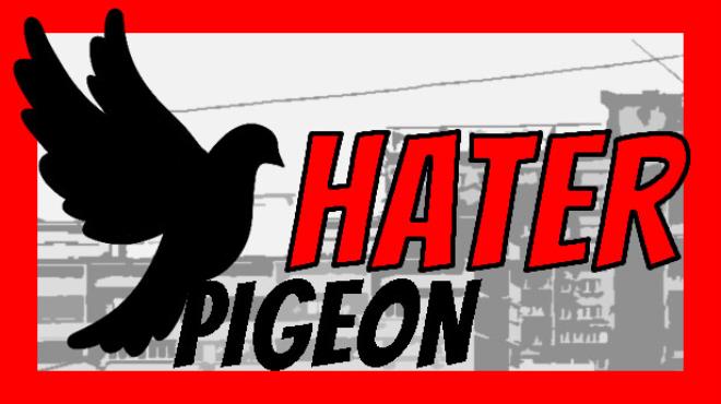 Pigeon Hater Free Download