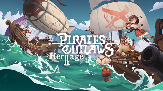 Pirates Outlaws 2: Heritage Free Download Pirates Outlaws 2: Heritage Free Download