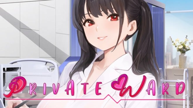 Private Ward ~VIP Floor: She Was My Nurse~ Free Download Private Ward ~VIP Floor: She Was My Nurse~ Free Download