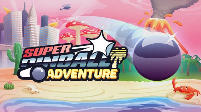 Super Pinball Adventure Free Download Super Pinball Adventure Free Download