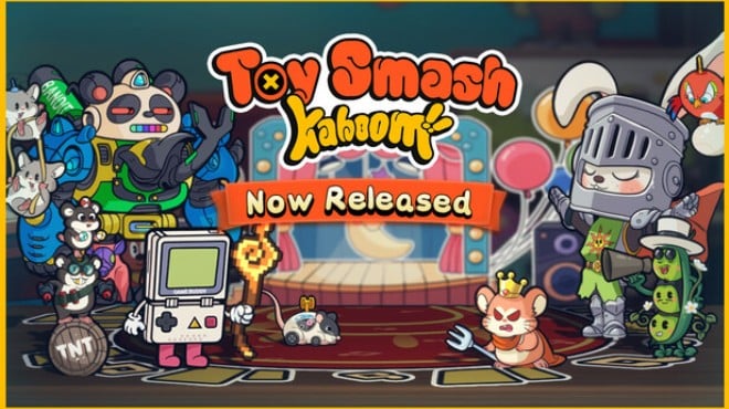 Toy Smash Kaboom! Free Download