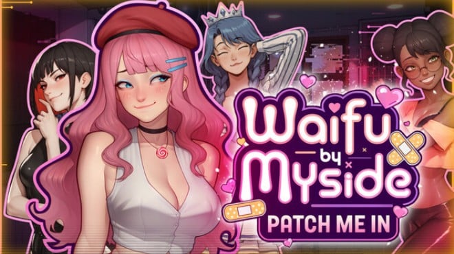 Waifu by Myside: Patch Me In Free Download